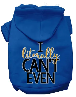 Literally Can't Even Screen Print Dog Hoodie Blue L